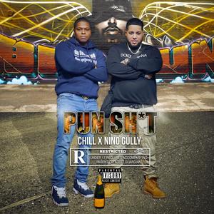 PUN **** (feat. NINO GULLY) (Explicit)