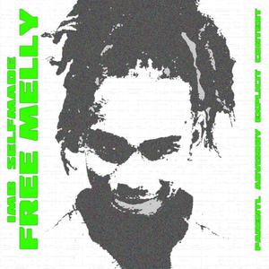Free Melly (Explicit)