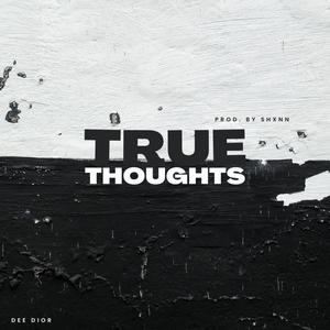 True Thoughts (Explicit)