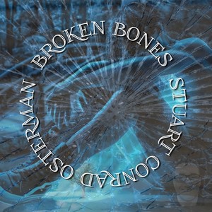 Broken Bones (Explicit)