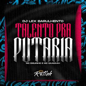 MTG TALENTO PRA PUTARIA (Explicit)
