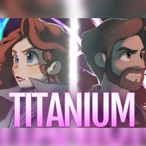 Titanium(feat. Annapantsu)