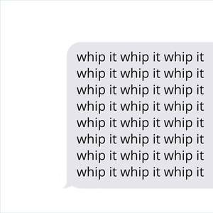 Whip It