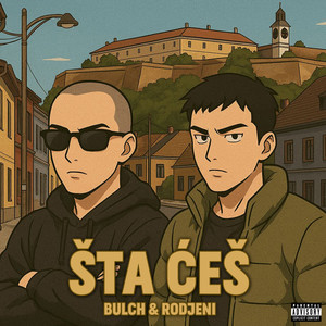 Šta Ćeš (Explicit)