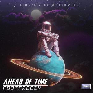 Ahead Of Time (Explicit)