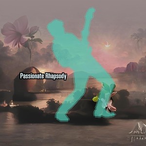Passionate Rhapsody