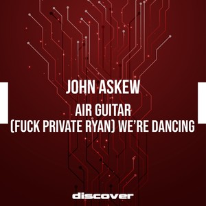 Air Guitar (Explicit)