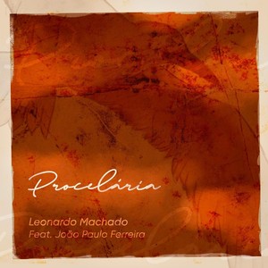 Procelária (feat. João Paulo Ferreira)