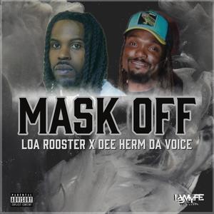 Mask Off (feat. Dee Herm Da Voice ) [Explicit]