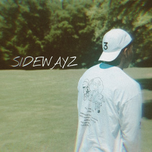 Sidewayz (Explicit)