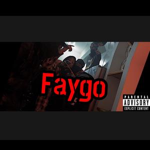 FaygoFreestyle (Explicit)