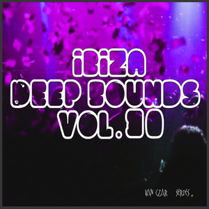 Ibiza Deep Sounds, Vol. 30