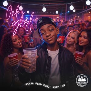 ONLY GIRL (Explicit)