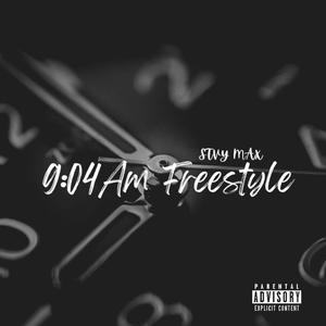 9:04 Freestyle (Explicit)