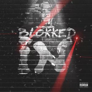 Blokked In (Explicit)