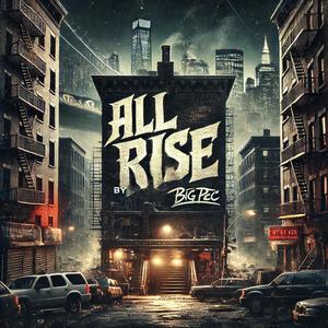 ALL RISE (Explicit)