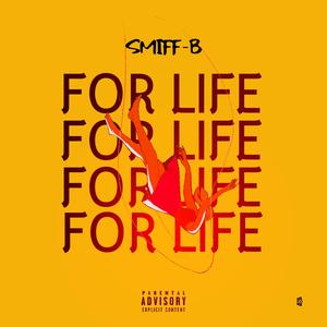 For Life (Explicit)