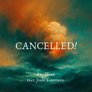 CANCELLED! (feat. John Townsend & Swift Strings) (The Hard Rock Violin Version)