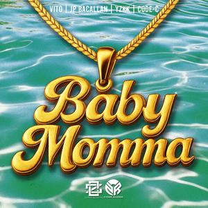 BABYMOMMA (feat. JP Bacallan, Yzkk & CODE-C)