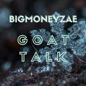 Goat Talk (Explicit)