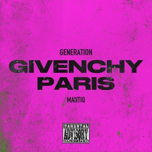 Givenchy Paris (Explicit)