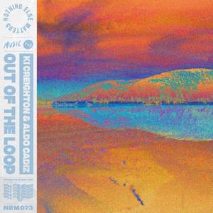 Out Of The Loop (Extended Mix)