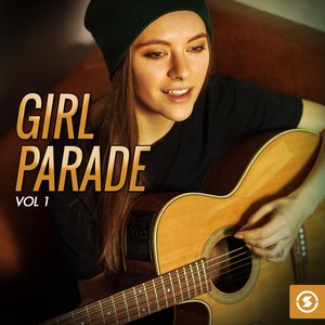 Girl Parade, Vol. 1