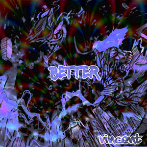 Better (Explicit)