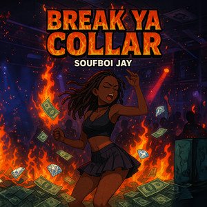 Break Ya Collar (Explicit)
