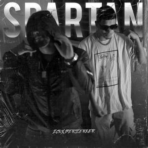 SPARTAN (feat. ECK HLM & BERZERKER-BZK) (Explicit)