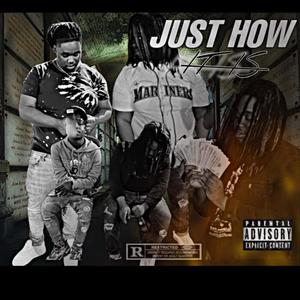 Just how it is (Explicit)