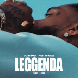 Leggenda (Explicit)