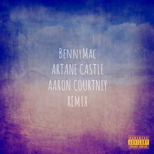 Artane Castle (Remix) [Explicit]