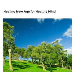 Healing New Age for Healthy Mind