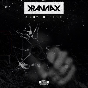 Coup de feu (Explicit)