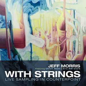 Jeff Morris: With Strings