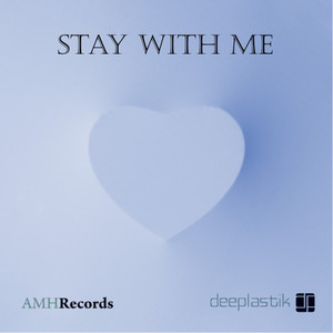 Stay With Me