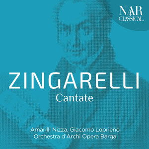 Niccolò Antonio Zingarelli - Cantate