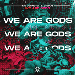 We Are Gods (Extended Mix)