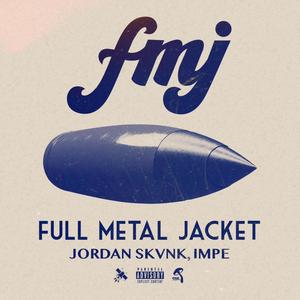 FMJ (feat. Impe) (Explicit)