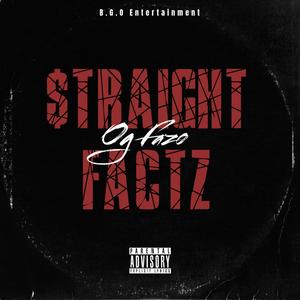 STRAIGHT FACTZ (Explicit)