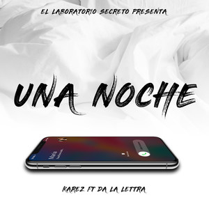 Una Noche (Explicit)