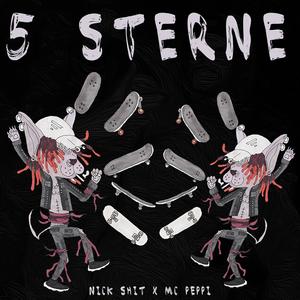 5 STERNE(feat. MC PEPPI) (Explicit)