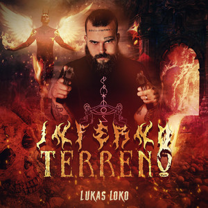 Inferno Terreno (Explicit)
