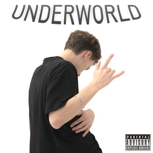 UNDERWORLD (Explicit)