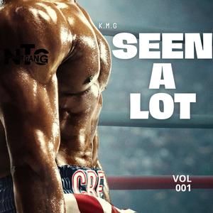 Seen A Lot (Explicit)