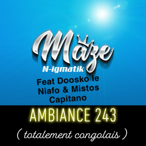 Ambiance 243(totalement congolais)