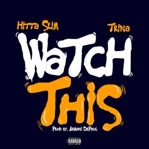 Watch This (Explicit)