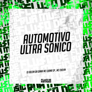 Automotivo Ultra Sônico (Explicit)