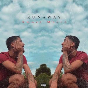 Runaway (Explicit)